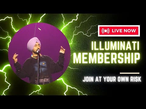 Diljit Dosanjh I Illuminati Membership | Live