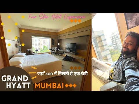 Grand Hyatt Mumbai | Grand Hyatt Mumbai Tour & Expenses | Five Star Grand Hyatt Hotel Tour Guide